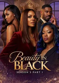 Beauty in Black Season 3