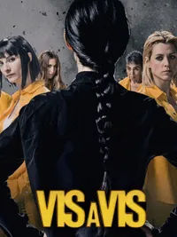 Vis a Vis Season 2